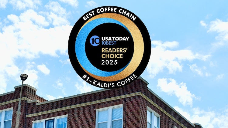 Kaldi's Coffee building with USA Today Best Coffee Chain 2025 number one award on a clear day.